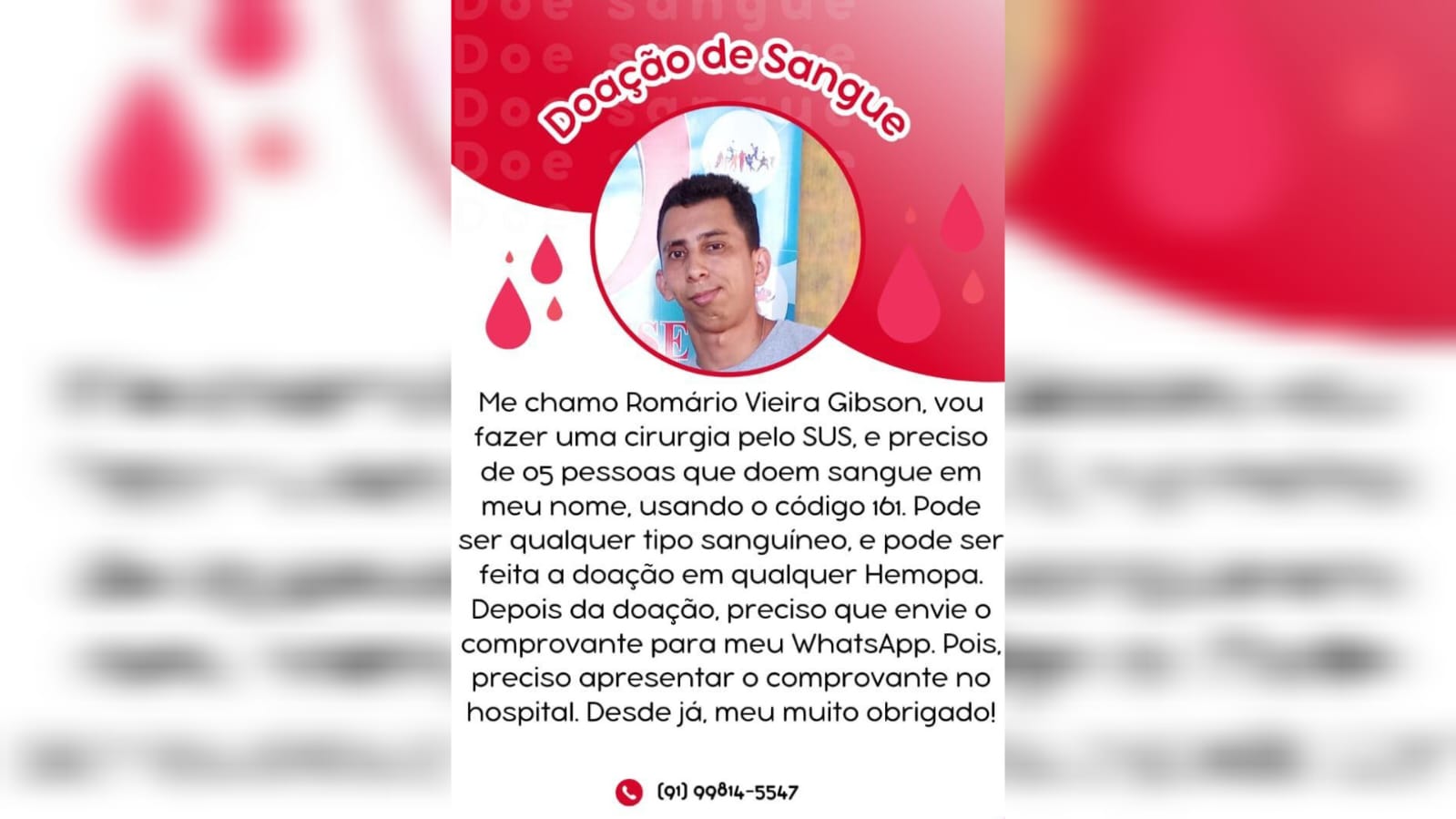 Homem pede doação de sangue para cirurgia pelo SUS em Belém