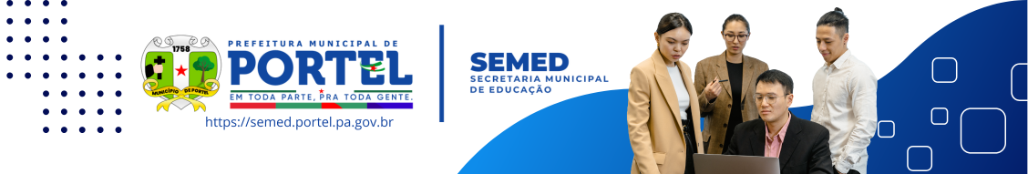 Secretaria Municipal de Educação - SEMED Portel/PA